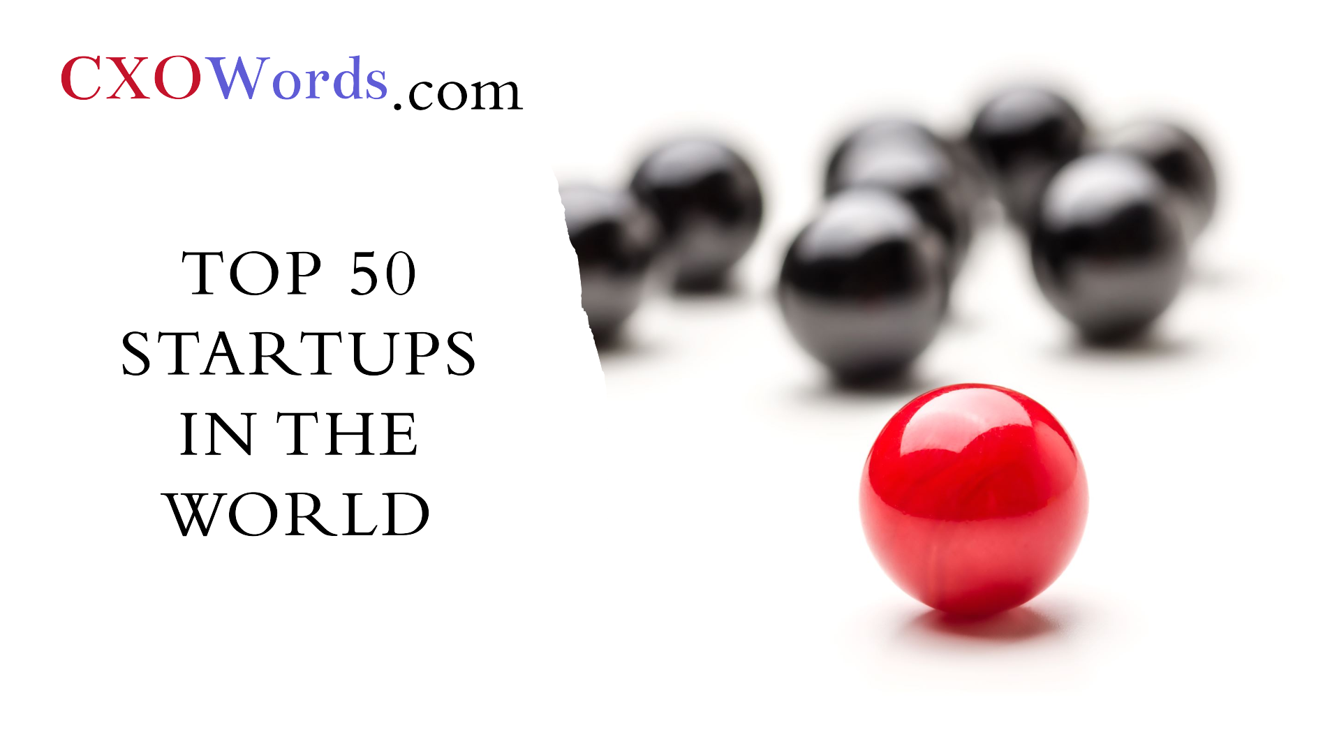 Top 50 Startups in the World